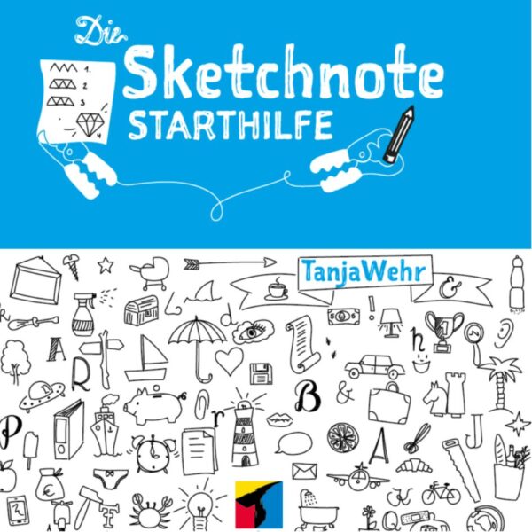 Tanja Wehr - Bekannt als „Sketchnotelovers“ – ist mit voller Leidenschaft Sketchnoterin, Grafikerin & Graphic RecorderingIllustratorin und Bestsellerautorin